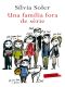 [Una família fora de sèrie 01] • Una família fora de sèrie